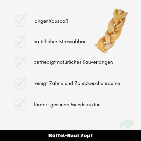 Büffel-Haut Zöpfe | Stück